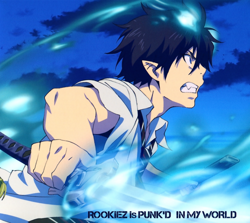 Ao no Exorcist 
OP2 Single - IN MY WORLD